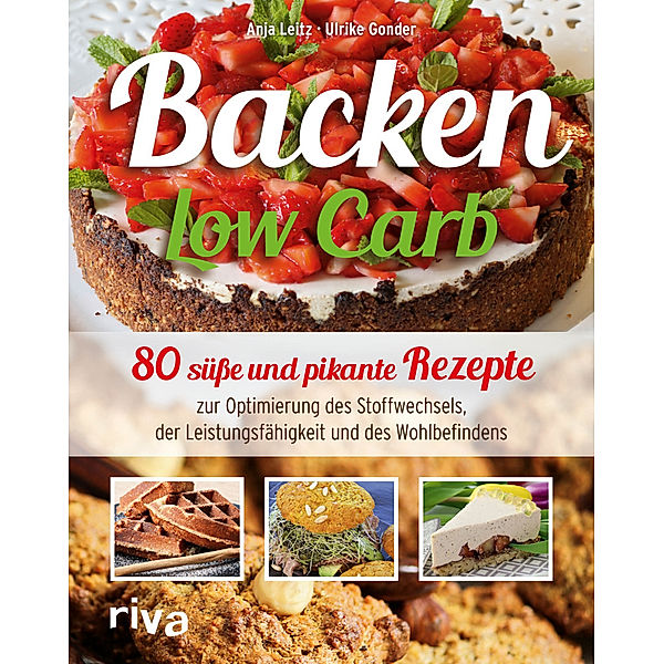 Backen Low Carb, Anja Leitz, Ulrike Gonder