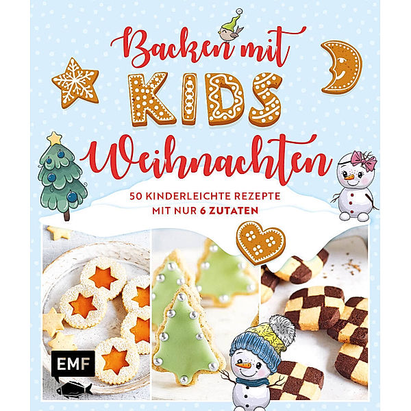 Backen mit Kids (Kindern) - Weihnachten, Rose Marie Donhauser, Gabriele Gugetzer, Maria Panzer