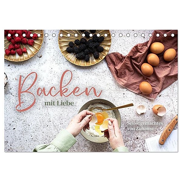 Backen mit Liebe - Selbstgemachtes von Zuhause (Tischkalender 2025 DIN A5 quer), CALVENDO Monatskalender, Calvendo, Happy Monkey