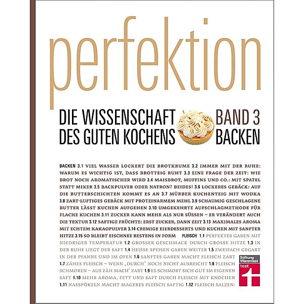 Backen / Perfektion. Die Wissenschaft des guten Kochens Bd.3