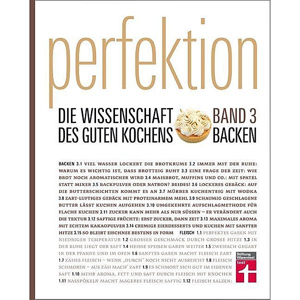 Backen / Perfektion. Die Wissenschaft des guten Kochens Bd.3