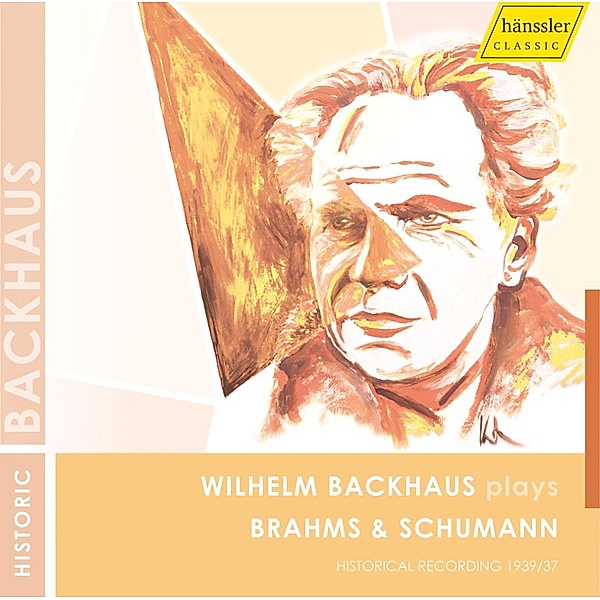 Backhaus Spielt Brahms & Schumann, W. Backhaus