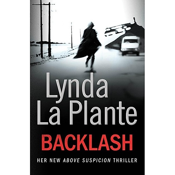 Backlash, Lynda La Plante