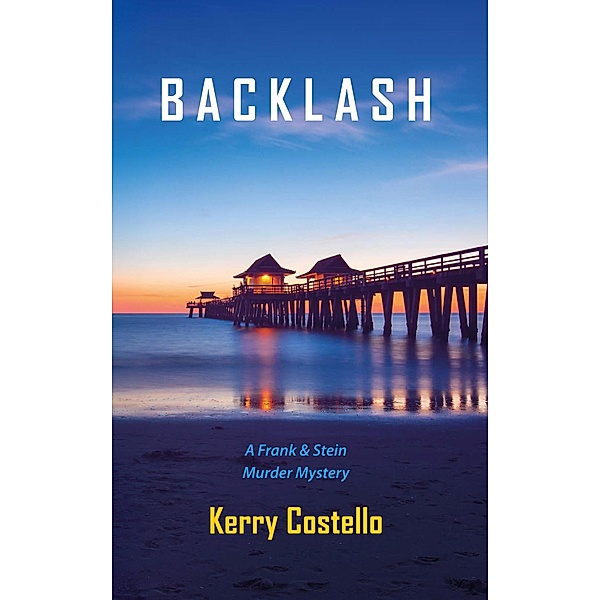 Backlash (Frankie Armstrong, #4) / Frankie Armstrong, Kerry Costello