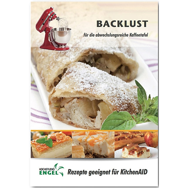 Backlust - Rezepte geeignet für KitchenAid Buch versandkostenfrei