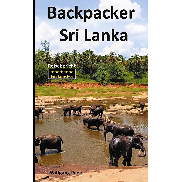 Backpacker Sri Lanka, Wolfgang Pade