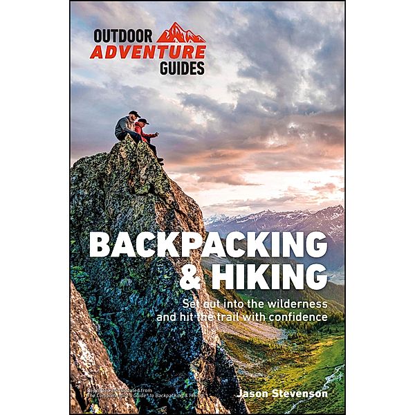 Backpacking & Hiking / Outdoor Adventure Guides, Jason Stevenson