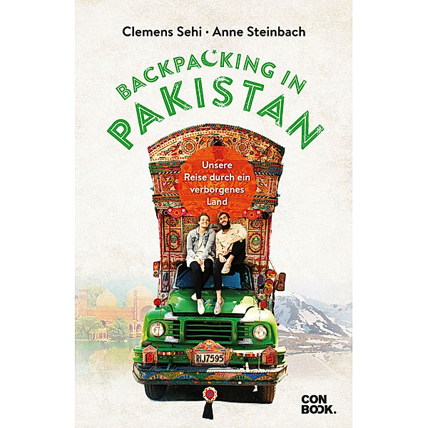 Backpacking in Pakistan, Clemens Sehi, Anne Steinbach