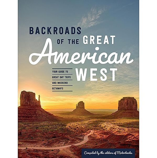 Backroads of the Great American West / Back Roads