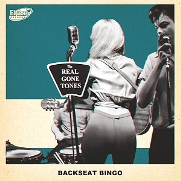 Backseat Bingo, The Real Gone Tones