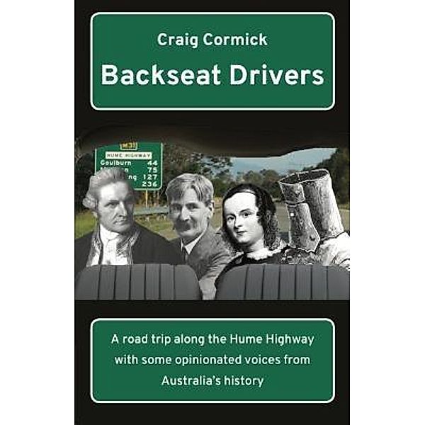Backseat Drivers, Craig Cormick