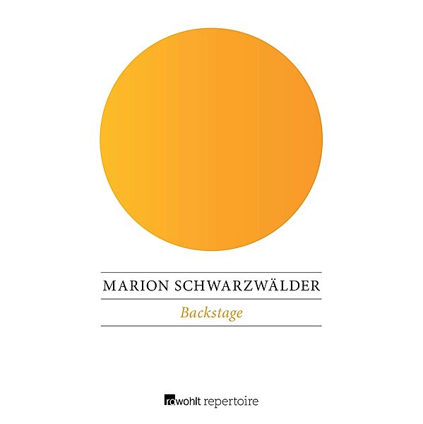 Backstage / Ein Fall für Oshinski und März Bd.1, Marion Schwarzwälder