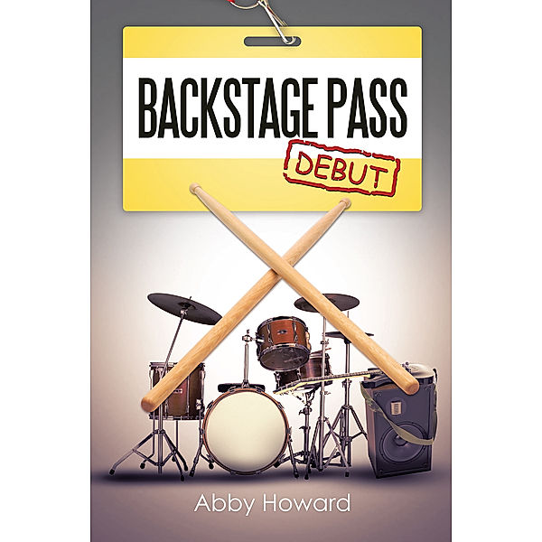 Backstage Pass, Abby Howard