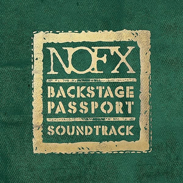 Backstage Passport-Soundtrack (Vinyl), Nofx