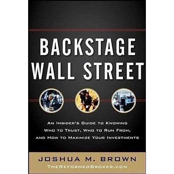 Backstage Wall Street, Joshua M. Brown