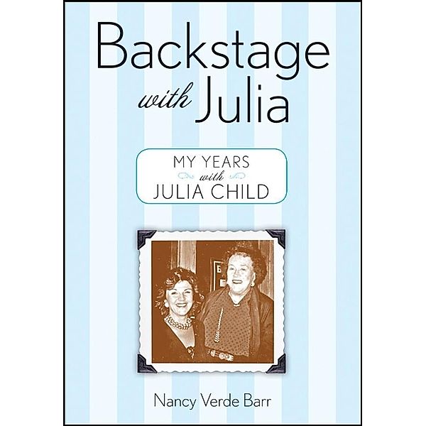 Backstage with Julia, Nancy Verde Barr