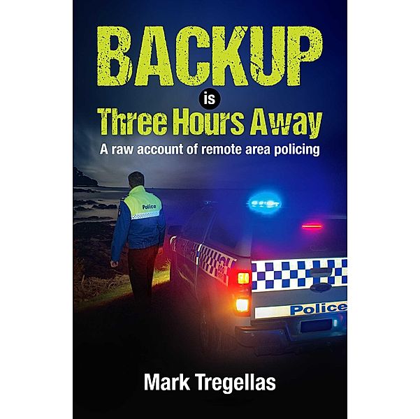 Backup is Three Hours Away, Mark Tregellas