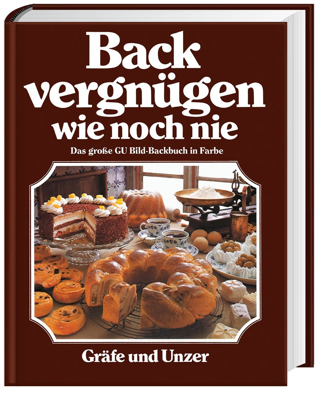 Backvergnügen wie noch nie Buch versandkostenfrei bei Weltbild.de