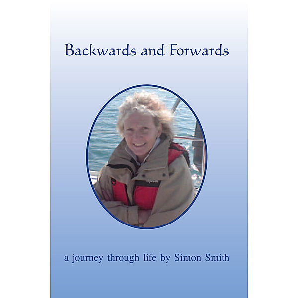 Backwards and Forwards, Simon Smith