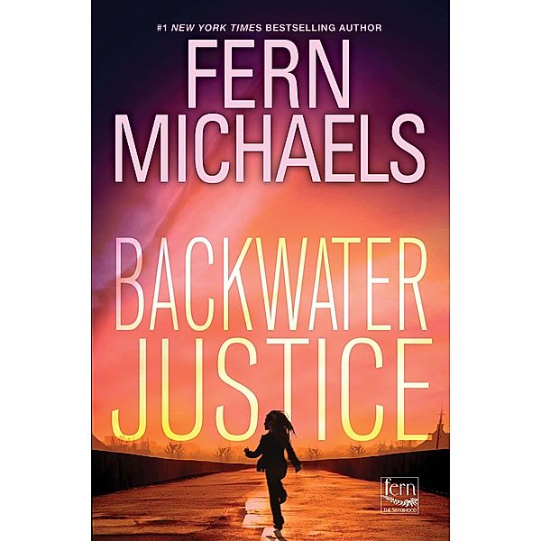 Backwater Justice / Sisterhood Bd.36, Fern Michaels