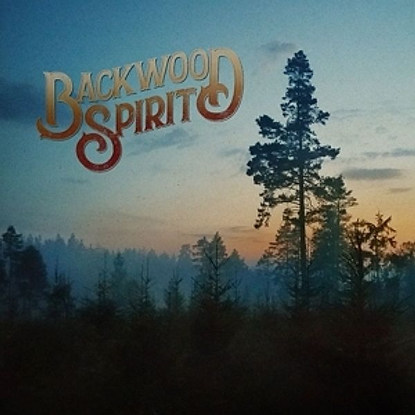 Backwood Spirit (Vinyl), Backwood Spirit