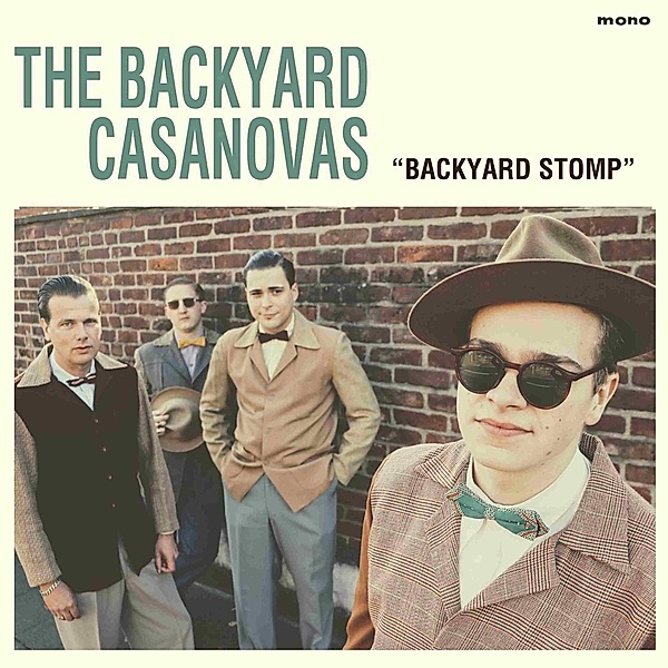 Backyard Stomp (Lim.Ed.), The Backyard Casanovas