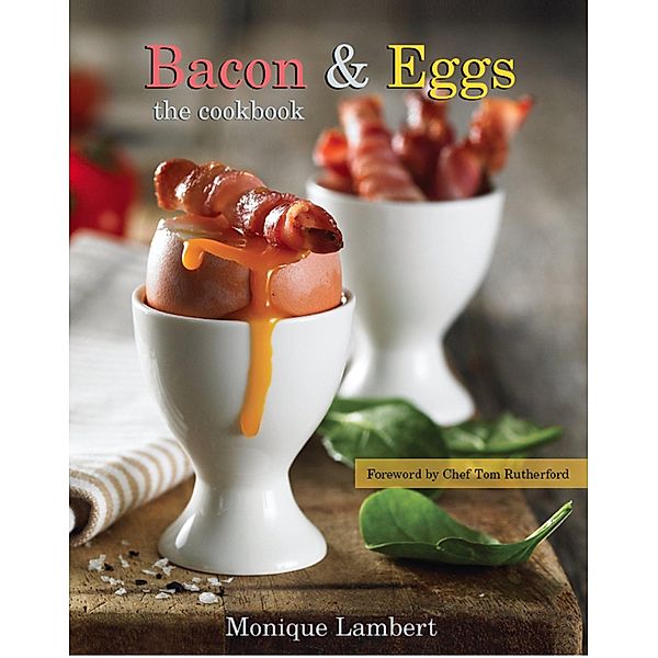 Bacon & Eggs, Monique Lambert