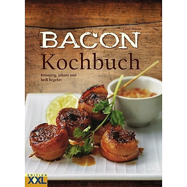 Bacon-Kochbuch, Carol Wilson