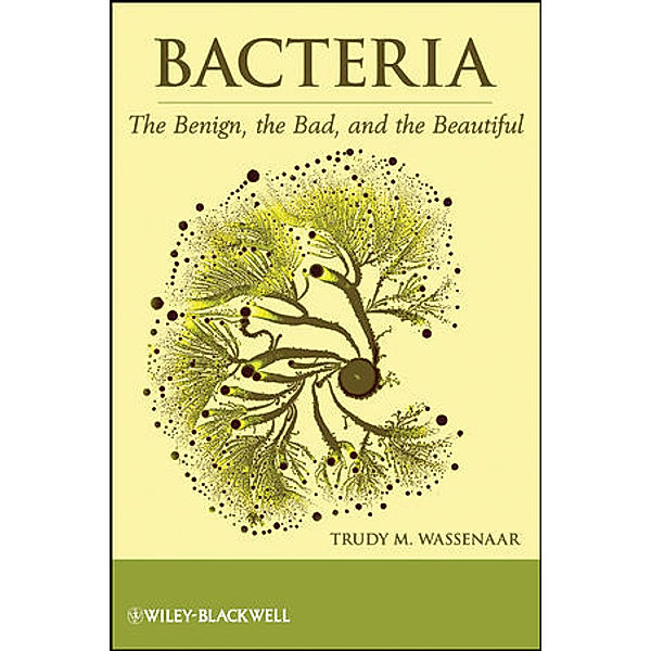 Bacteria, Trudy M. Wassenaar