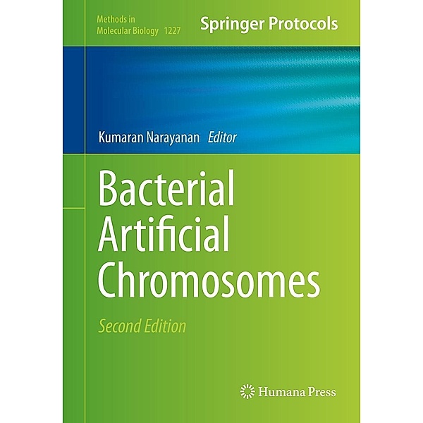 Bacterial Artificial Chromosomes / Methods in Molecular Biology Bd.1227