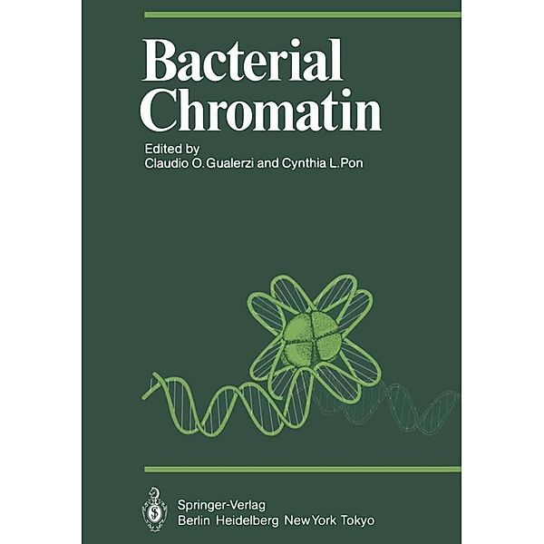 Bacterial Chromatin / Proceedings in Life Sciences