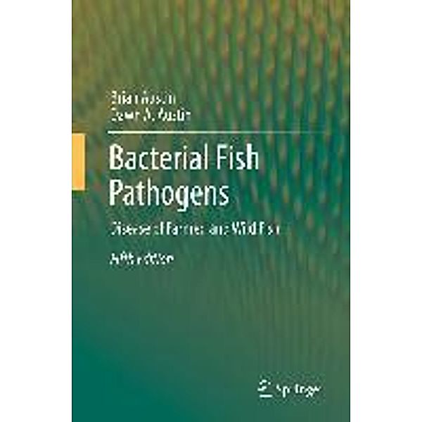 Bacterial Fish Pathogens, Brian Austin, Dawn A. Austin