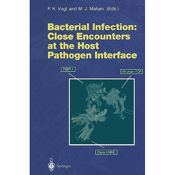 Bacterial Infection: Close Encounters at the Host Pathogen Interface / Current Topics in Microbiology and Immunology Bd.225
