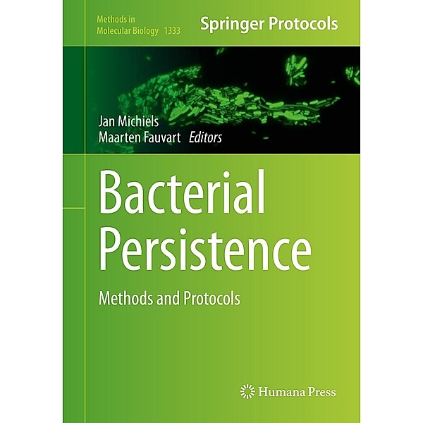 Bacterial Persistence / Methods in Molecular Biology Bd.1333