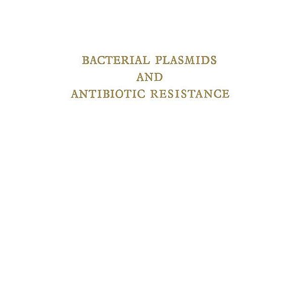Bacterial Plasmids and Antibiotic Resistance