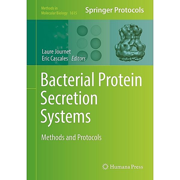Bacterial Protein Secretion Systems / Methods in Molecular Biology Bd.1615