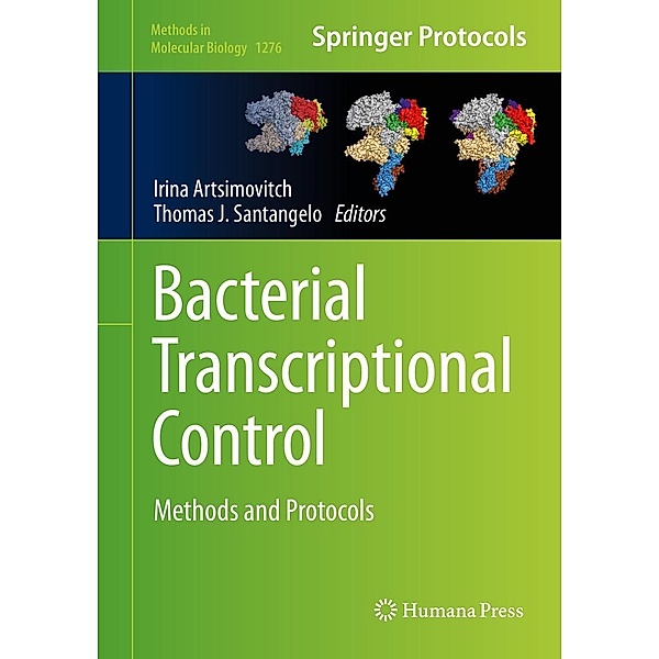 Bacterial Transcriptional Control / Methods in Molecular Biology Bd.1276