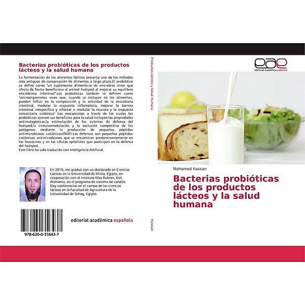 Bacterias probióticas de los productos lácteos y la salud humana, Mohamed Hassan