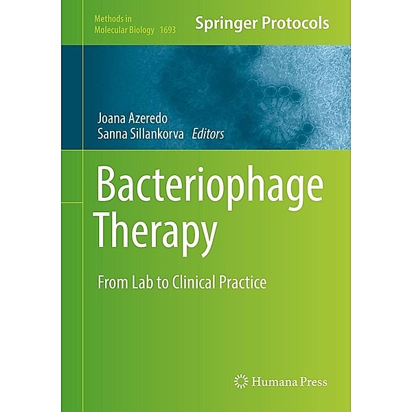 Bacteriophage Therapy / Methods in Molecular Biology Bd.1693
