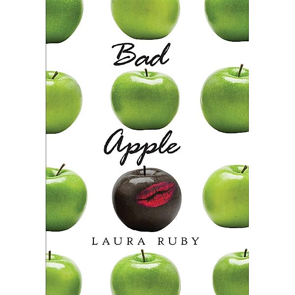 Bad Apple, Laura Ruby