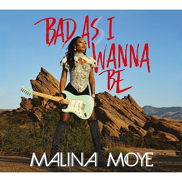 Bad As I Wanna Be (180gr.) (Vinyl), Malina Moye