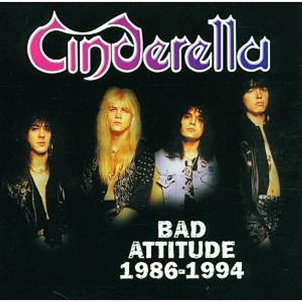 Bad Attitude 1986-1994, Cinderella