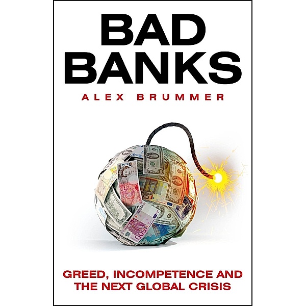 Bad Banks, Alex Brummer