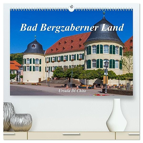 Bad Bergzaberner Land (hochwertiger Premium Wandkalender 2025 DIN A2 quer), Kunstdruck in Hochglanz, Calvendo, Ursula Di Chito