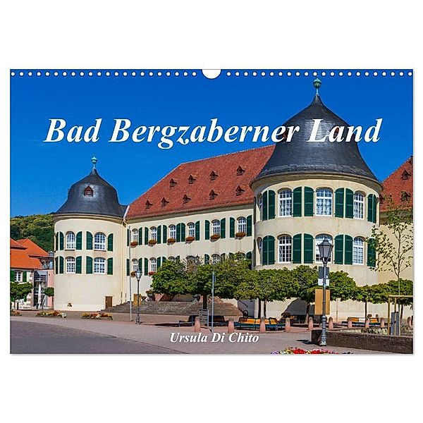 Bad Bergzaberner Land (Wandkalender 2025 DIN A3 quer), CALVENDO Monatskalender, Calvendo, Ursula Di Chito