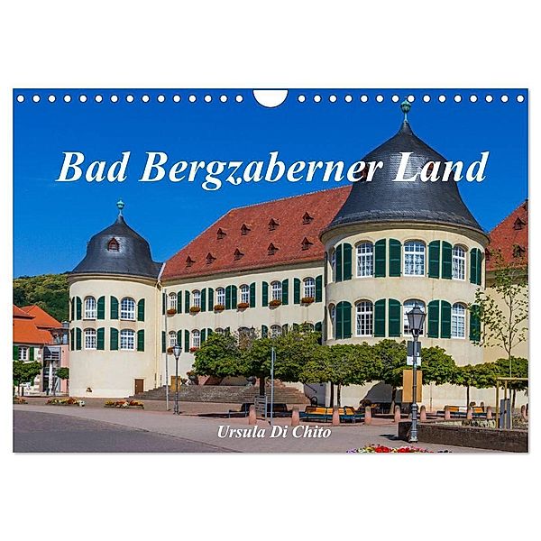 Bad Bergzaberner Land (Wandkalender 2025 DIN A4 quer), CALVENDO Monatskalender, Calvendo, Ursula Di Chito