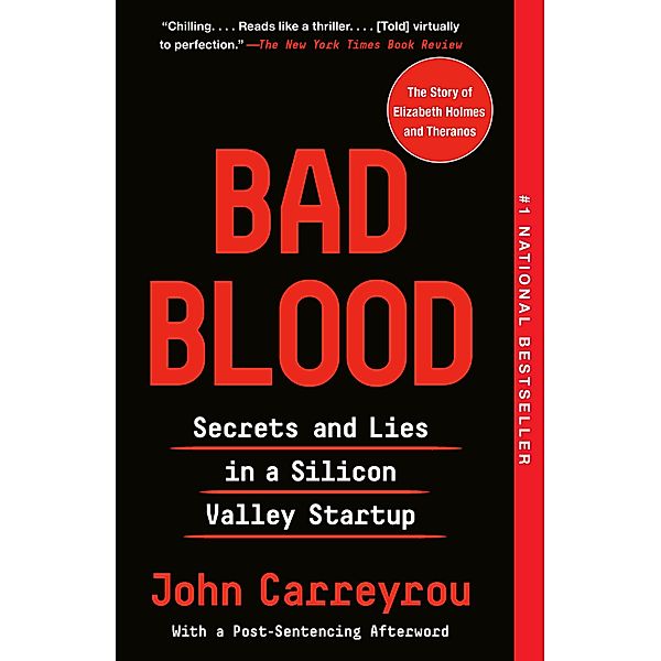 Bad Blood, John Carreyrou