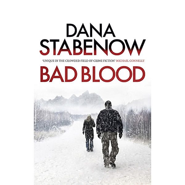 Bad Blood, Dana Stabenow