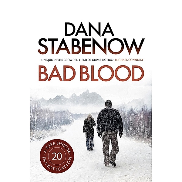Bad Blood, Dana Stabenow