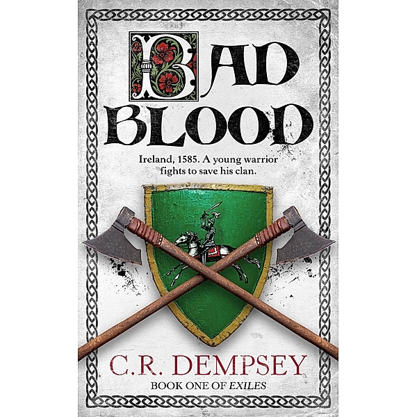 Bad Blood (Exiles, #1) / Exiles, C R Dempsey